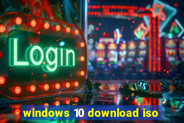 windows 10 download iso